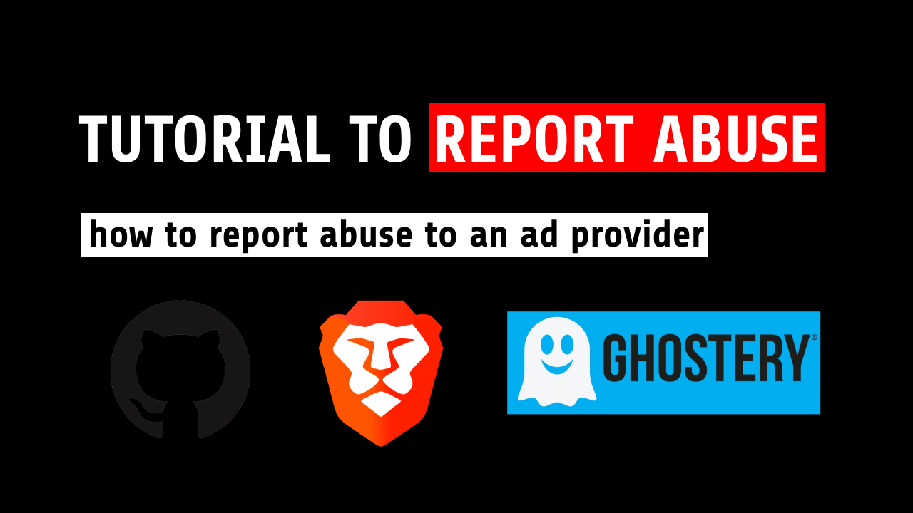 how to report abuse to an ad provider
